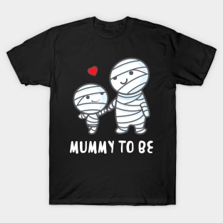 Mummy To Be' Funny Halloween T-Shirt